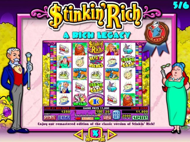 A Rich Legacy - Enjoy our remastered edition of the classic version of Stinkin Rich! - Free Slots 247