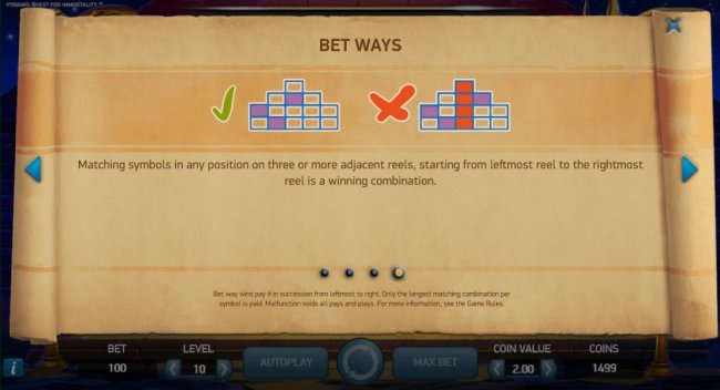 Free Slots 247 - Bet Ways - Matching symbols in any position on three or more adjacent reels, starting from the leftmost reel to the rightmost reel is a winning combination