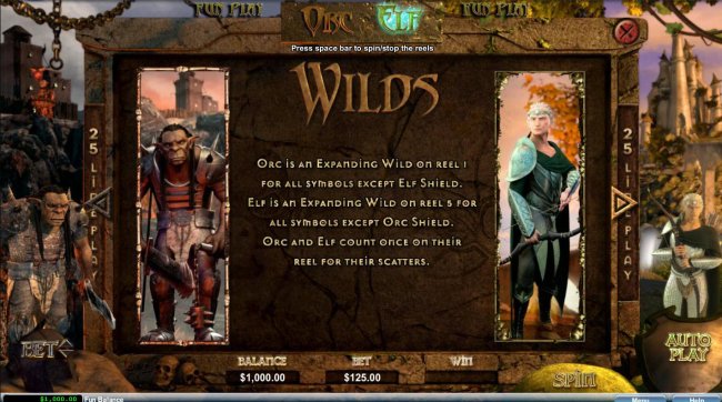Wilds - Orc is an expanding wild on reel 1 for all symbols except Elf Shield. Eld is an expanding wild on reel 5 for all symbols except Orc Shield. Orc and Elf count once on their reel for their scatters. - Free Slots 247