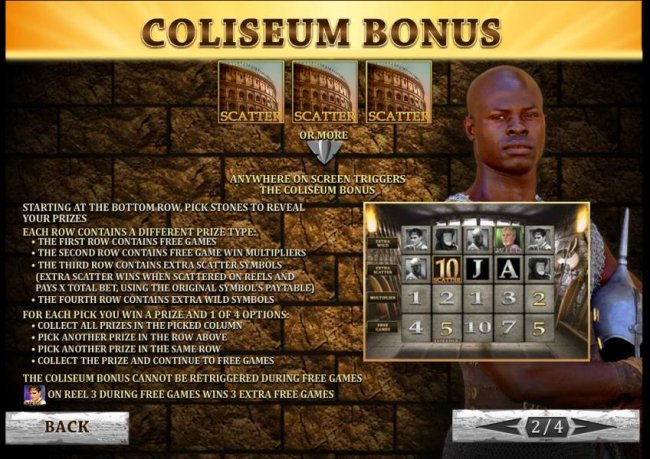 Free Slots 247 - three or more scatter symbols anywhere on screen triggers the coliseum bonus