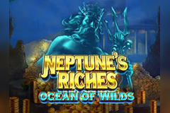 Neptune's Riches Ocean of Wilds