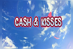 Cash & Kisses