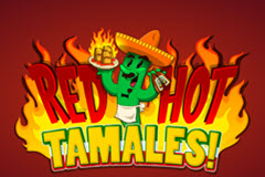Red Hot Tamales!