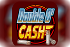 Double O' Cash